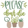 KWe - Please Don't Die
